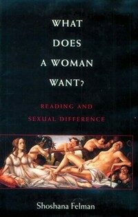 What does a woman want? : reading and sexual difference