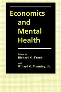 Economics and Mental Health (Paperback)