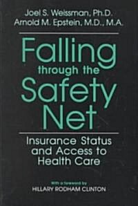 Falling Through the Safety Net (Paperback)