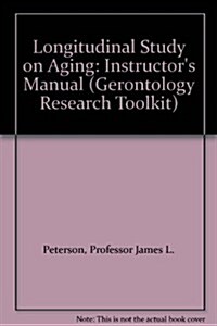 Longitudinal Study of Aging (Paperback)