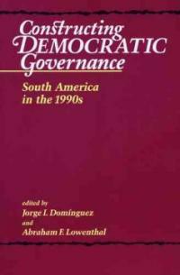 Constructing democratic governance : South America in the 1990s