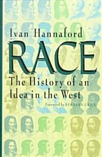 Race: The History of an Idea in the West (Paperback)