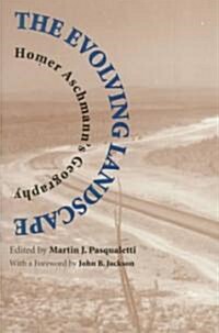 The Evolving Landscape (Hardcover)