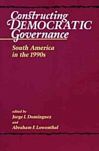 Constructing Democratic Governance: South America (Paperback)