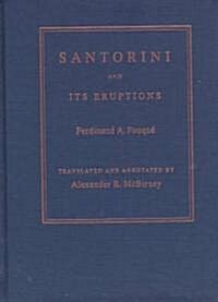 Santorini and Its Eruptions (Hardcover)