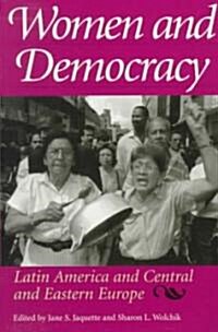 Women and Democracy: Latin America and Central and Eastern Europe (Paperback)