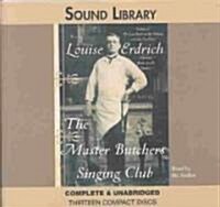 The Master Butchers Singing Club Lib/E (Audio CD)