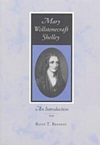 Mary Wollstonecraft Shelley: An Introduction (Paperback)