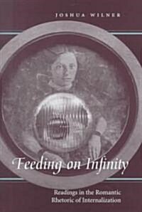 Feeding on Infinity (Hardcover)