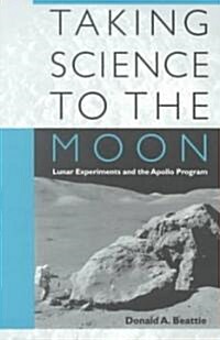 Taking Science to the Moon (Hardcover)