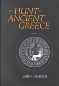 The Hunt in Ancient Greece (Hardcover)