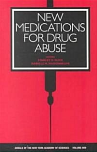 New Medications for Drug Abuse (Paperback)