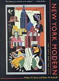 New York Modern: The Arts and the City (Paperback)