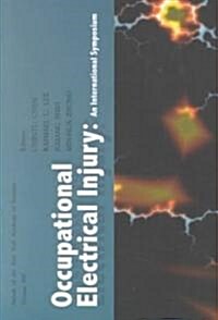 Occupational Electrical Injury (Paperback)