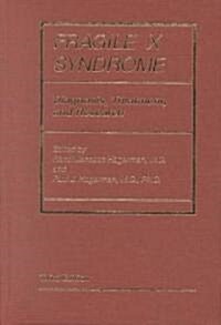 Fragile X Syndrome: Diagnosis, Treatment, and Research (Hardcover, 3)