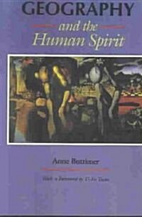 Geography and the Human Spirit (Paperback, Revised)