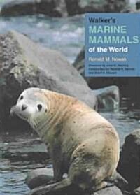 Walkers Marine Mammals of the World (Paperback)