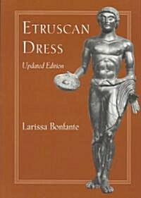 Etruscan Dress (Paperback, Updated Edition)