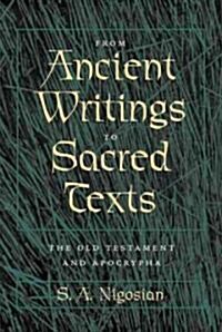 From Ancient Writings to Sacred Texts (Hardcover)