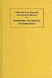 Assessing the Quality of Democracy (Hardcover)