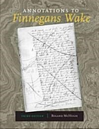 Annotations to Finnegans Wake (Hardcover, 3)