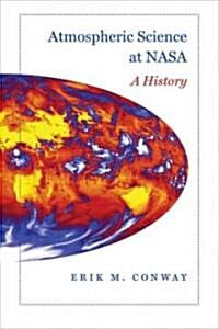 Atmospheric Science at NASA: A History (Hardcover)