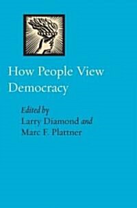 How People View Democracy (Paperback)