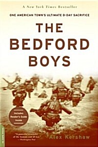 The Bedford Boys Lib/E: One American Towns Ultimate D-Day Sacrifice (Audio CD)