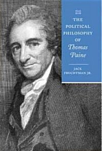 The Political Philosophy of Thomas Paine (Hardcover, 1st)