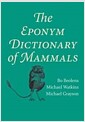 The Eponym Dictionary of Mammals (Hardcover)