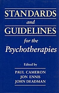Standards and Guidelines for the Psychotherapies (Hardcover)