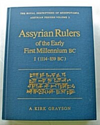 Assyrian Rulers of the Early First Millennium BC II (858-745 BC) (Hardcover)