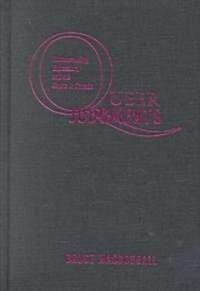 Queer Judgments: Homosexuality, Expression, and the Courts in Canada (Hardcover)