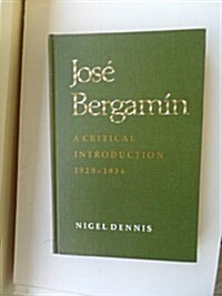 Jose Bergamin (Hardcover)