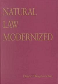 Natural Law Modernized (Hardcover)