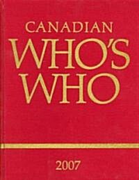 Canadian Whos Who 2007 (Hardcover)