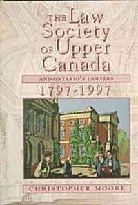 Law of Upper Canada & Ontarios (Hardcover, 74)