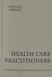 Health Care Practitioners an O (Hardcover)
