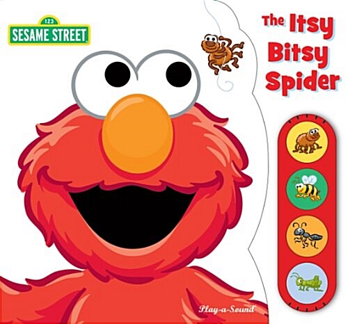 Sesame Street: The Itsy Bitsy Spider (Board book)