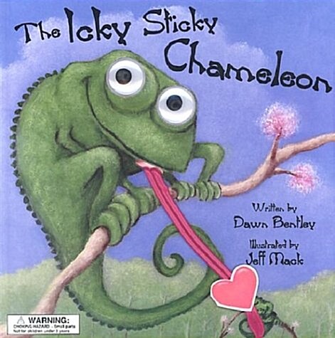 The Icky Sticky Chameleon (Hardcover)