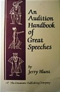 An Audition Handbook of Great Speeches (Paperback)