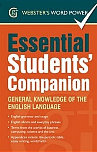 Websters Word Power Essential Students Companion : General Knowledge of the English Language (Paperback)