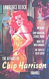 Affairs of Chip Harrison (Paperback)