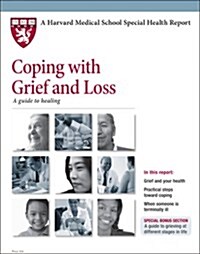 Coping with Grief and Loss : A Guide to Healing (Paperback)