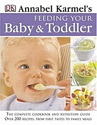 Feeding Your Baby and Toddler (Hardcover, 2nd)