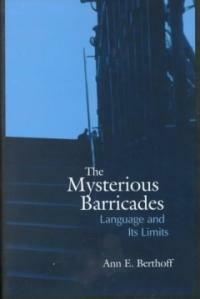The mysterious barricades : language and its limits