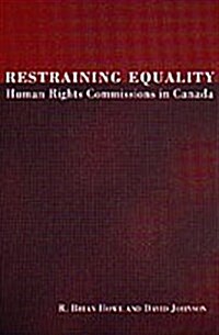 Restraining Equality Human Rights Commissions in Canada (Hardcover)