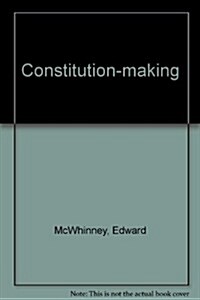 Constitution-Making (Hardcover)