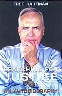 Searching for Justice: An Autobiography (Hardcover)