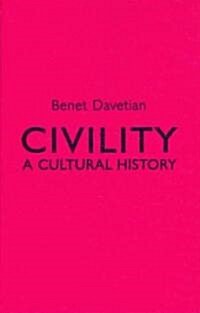 Civility: A Cultural History (Hardcover)